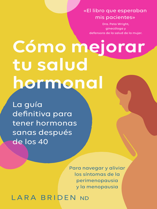 Title details for Cómo mejorar tu salud hormonal by Lara Briden - Available